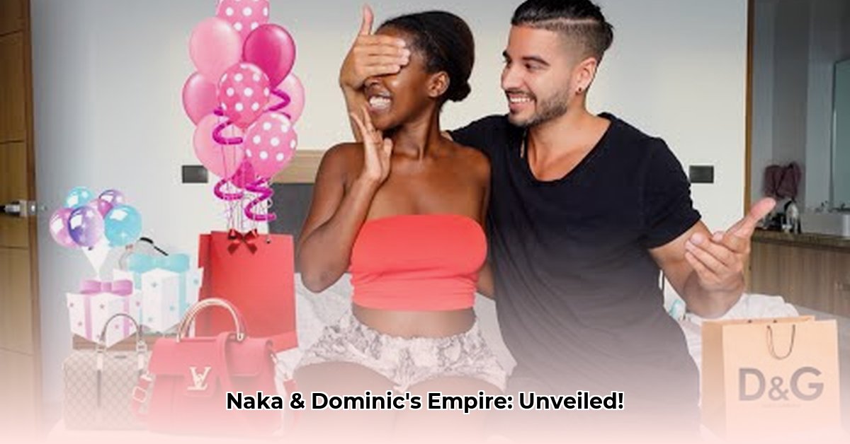 naka-and-dominic-net-worth